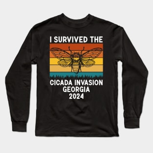 I Survived The Cicada Invasion Georgia 2024 Long Sleeve T-Shirt